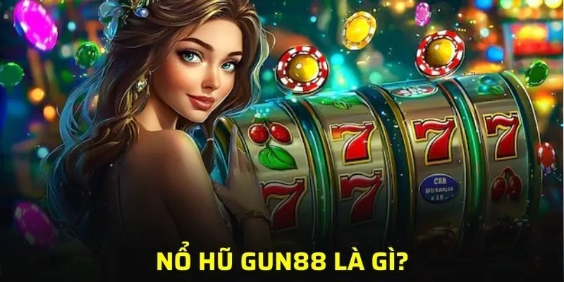 Nổ hũ tại cổng game cá cược khẳng định được đẳng cấp