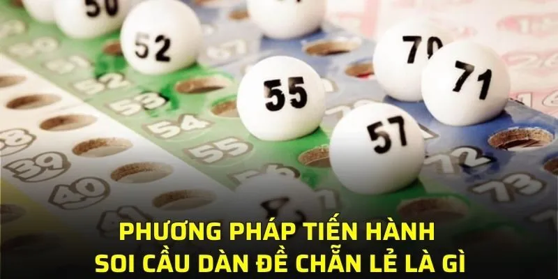 Phương pháp tiến hành soi cầu dàn đề chẵn lẻ được hiểu là gì