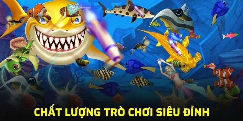 Tận hưởng chất lượng trò chơi siêu đỉnh